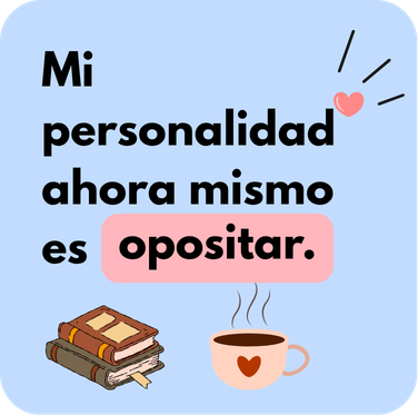 mi personalidad es opositar